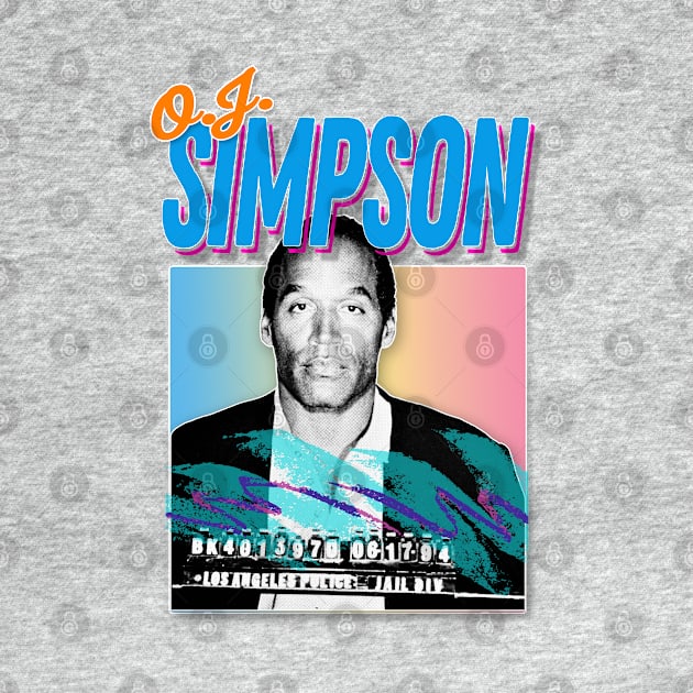 O.J. Simpson Retro 80s Styled Design by DankFutura